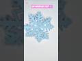 How to cut a Snowflake | Paper Snowflake Design | #christmas Decoration#craftideas #snowflake