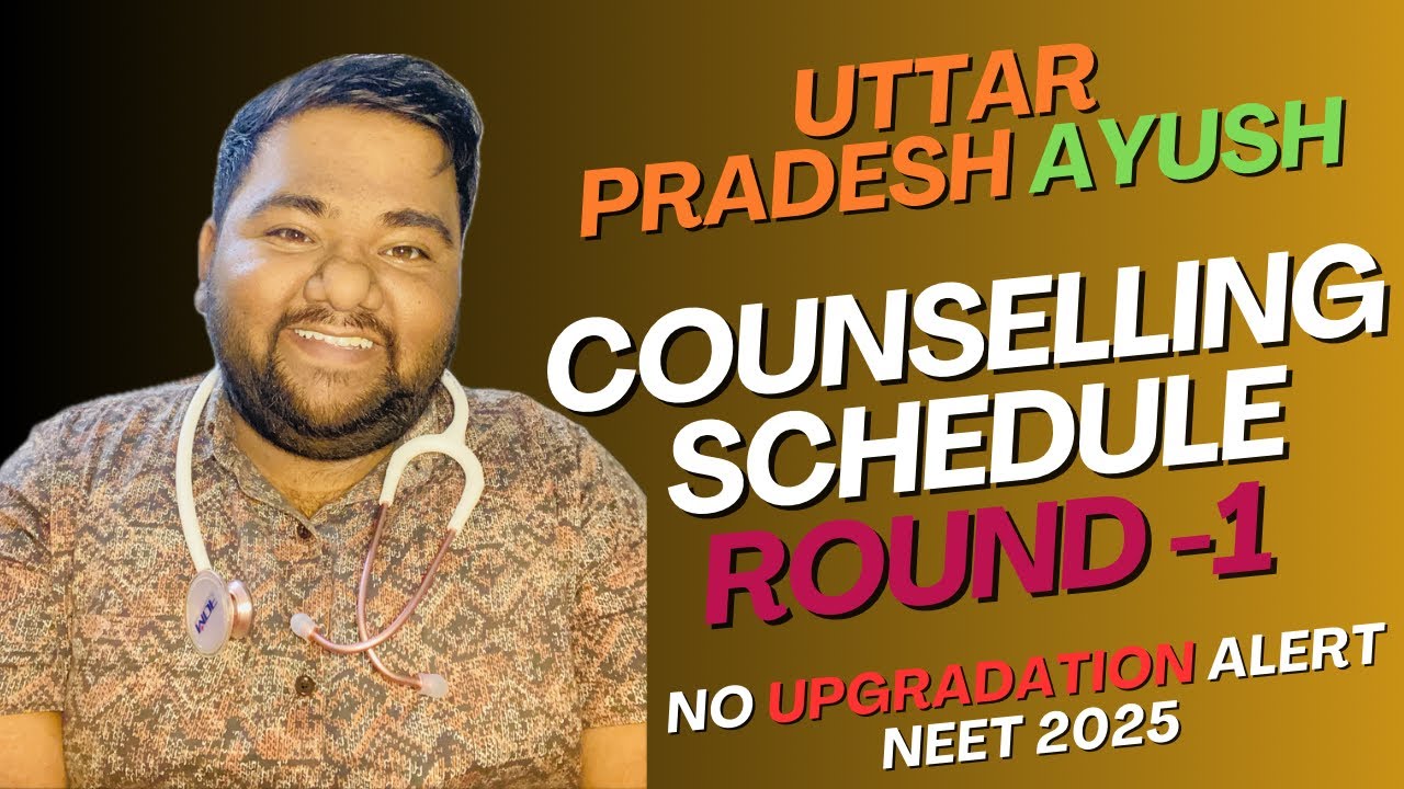 UP AYUSH UG Counselling 2025 Full Schedule Explained in English | Don't ...