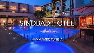 Sindbad Hotel, Hammamet, Tunisia