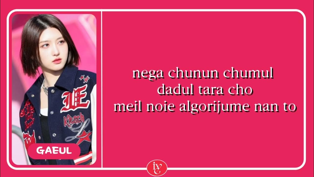 IVE Kitsch (Romanized Lyrics) YouTube