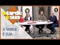 A Tarde é Sua (10/12/18) | Completo