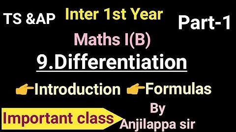 Inter 1st Year//Maths I (B)//9.Differentiation//Part-1//Introduction and Important formulas