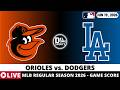 BALTIMORE ORIOLES VS LOS ANGELES DODGERS ⚾️ MLB Game Score Radio Play-by-Play