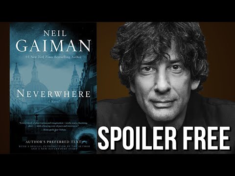 Neverwhere Is Neil Gaiman’s Best Novel