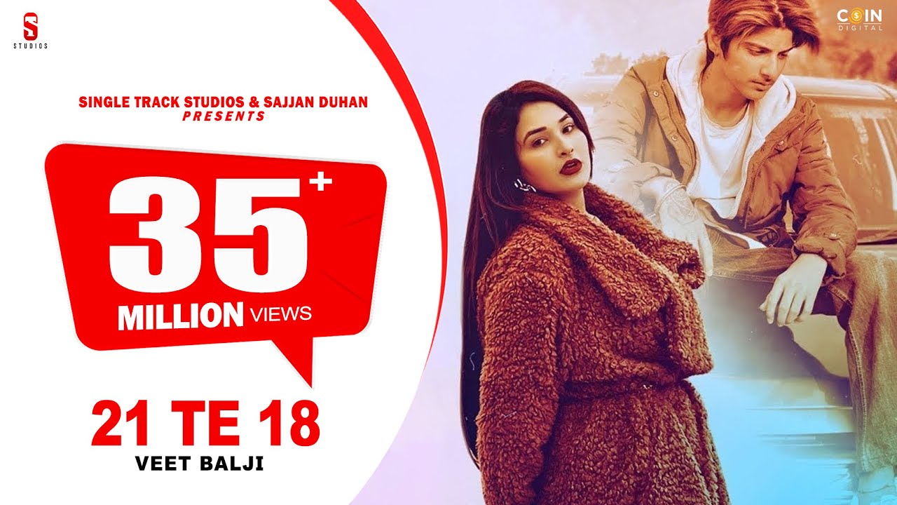 New Punjabi Songs 2022  21 Te 18 Official Video Veet Baljit Ft Ginni  Latest Punjabi Songs 2022