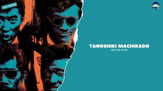 Rats & Star - Tanoshiki Machikado (Tradução PT-BR) - YouTube