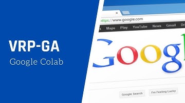 VRP Algoritmos Genéticos con Python y Google Colab