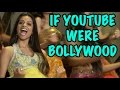 If youtube were bollywood