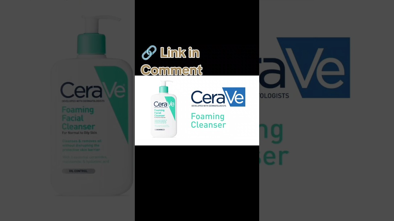 CeraVe Foaming Facial Cleanser