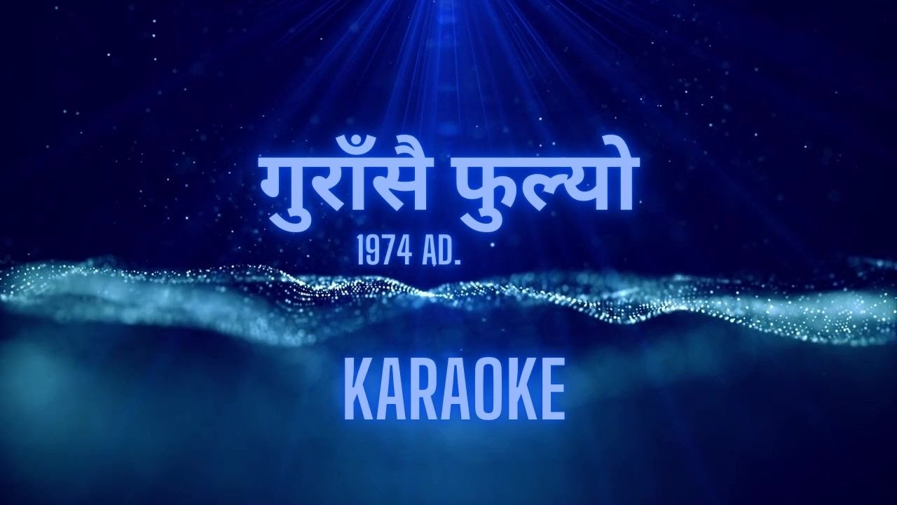 Gurasai Fulyo ( Karaoke ) Original Version - 1974 AD