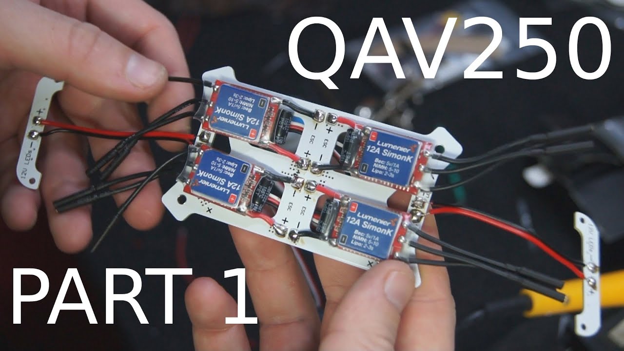 QAV250 build Part1- Frame ESC's- That HPI Guy