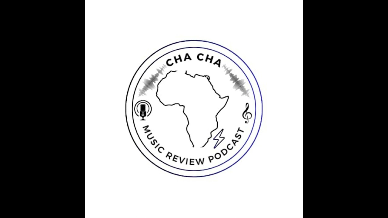 Cha Cha Album Review Series (ASA- V) ft. Toby