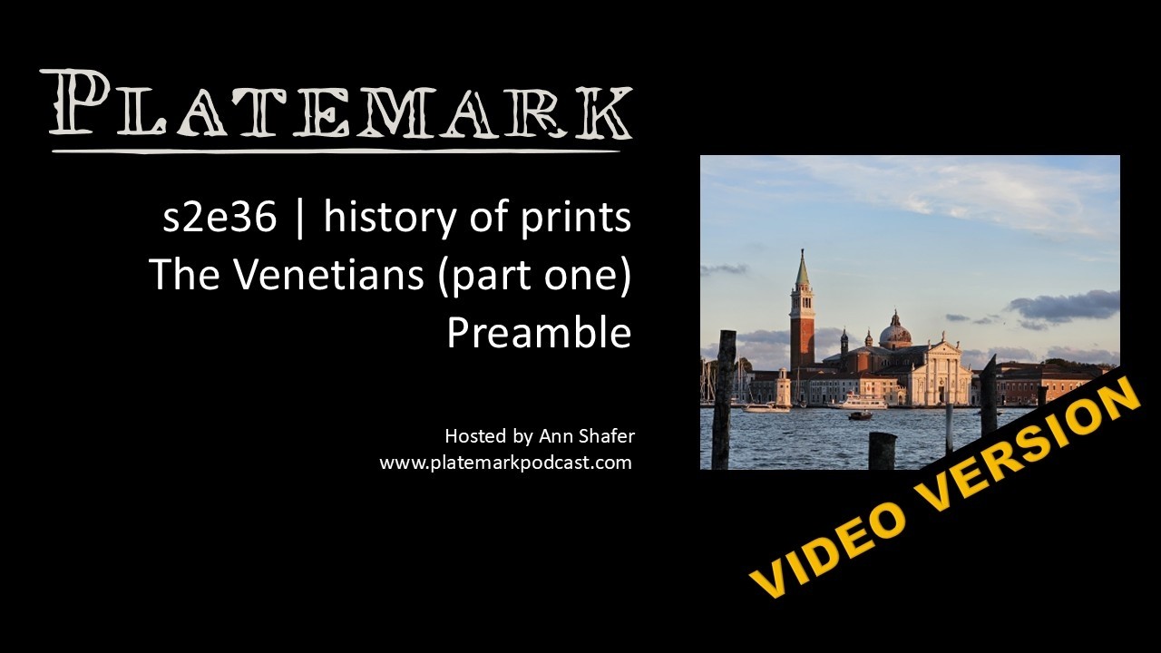 s2e36 History of Print The Venetians (part one) Preamble