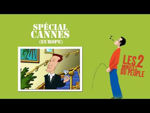 Les 2 minutes du peuple – Spécial Cannes – François Pérusse (FR)