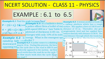 NCERT SOLUTION | CLASS 11 PHYSICS | EXAMPLE 6.1, 6.2, 6.3, 6.4, 6.5  WORK, ENERGY AND POWER|IN TAMIL