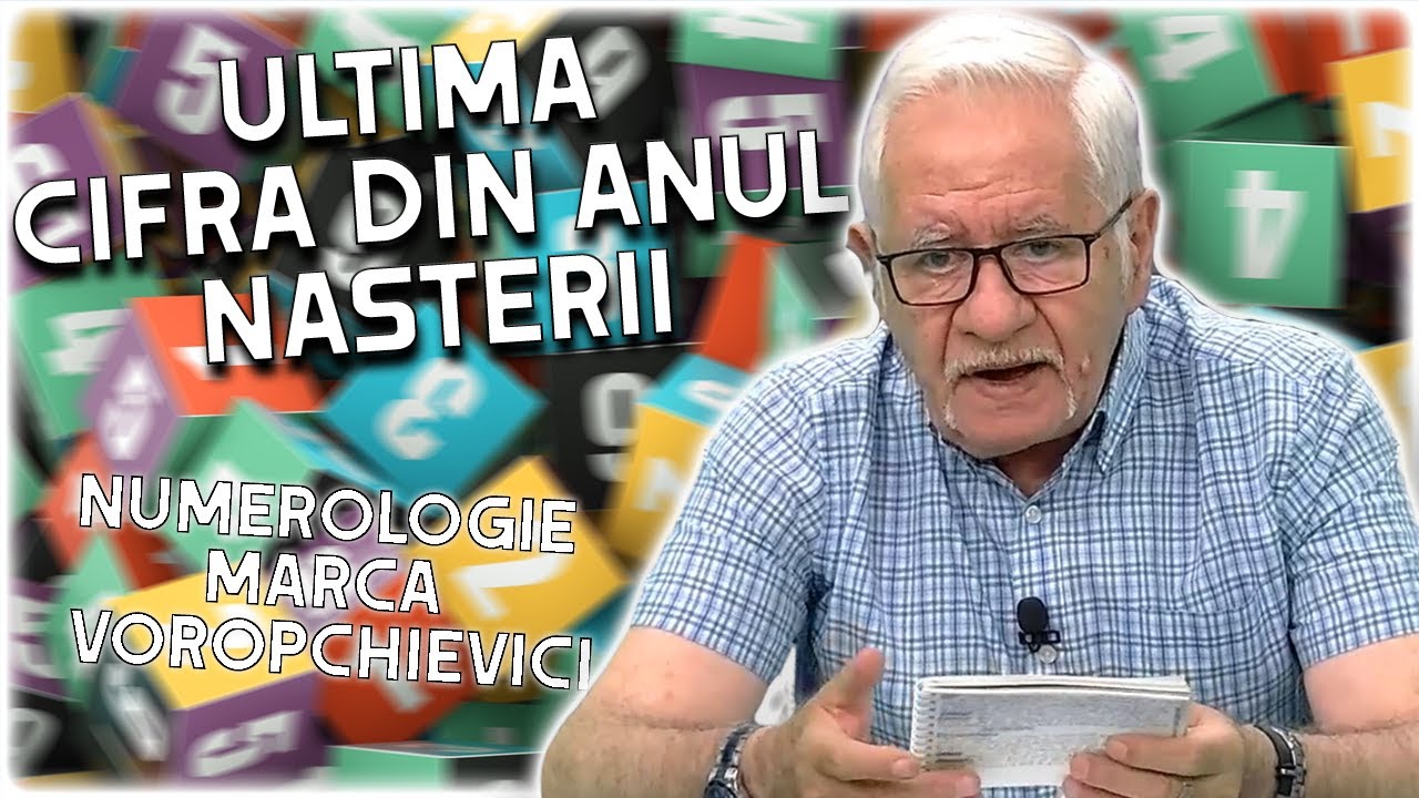 Ce spune ultima cifră din anul nașterii despre tine. Numerologie marca Mihai Voropchievici