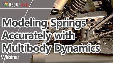 Modeling Springs using Multibody Dynamics Software, RecurDyn
