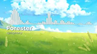 Nightcore - Symphony - Forester