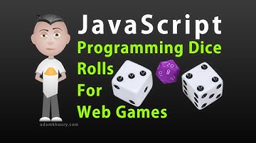 JavaScript Tutorial - Dice Roll Programming For Web Browser Games