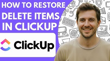 How to Restore Delete Items in Clickup Full 2026 Guide