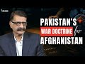 Is Pakistan Changing Its War Doctrine? | Afghan War