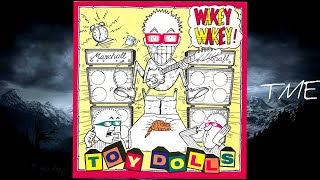 Watch Toy Dolls Poverty Pleadin Peter video