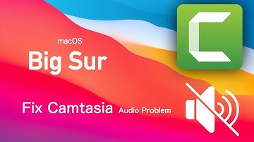 How to fix Camtasia audio problem in MacOS big Sur🔥⭕ カムタジアオーディオの問題を解決