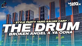 DJ THE DRUM X BROKEN ANGEL X YA ODNA - STYLE PARTY KARNAVAL