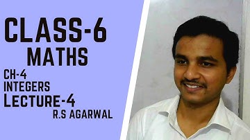 Class-6 | maths | Ch-4 | Integers | Lecture-4 | Ex-4C | R.S Agarwal