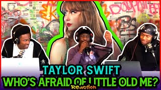 Taylor Swift - Who’s Afraid of Little Old Me? (Official Lyric Video) | Reaction