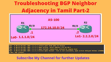 BGP-12.2 Troubleshooting BGP Neighbor Adjacency in Tamil Part-2