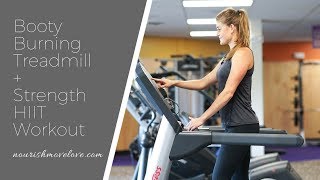 Booty Burning Treadmill Strength HIIT Workout