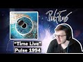 FIRST TIME HEARING "TIME" LIVE PULSE - PINK FLOYD (REACTION)