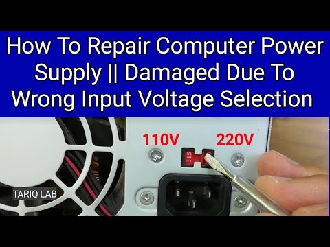 How To Repair Computer Power Supply | Damaged Due To Wrong Voltage Setting | Urdu / Hindi