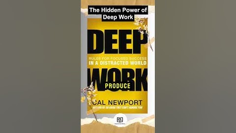Deep Work — The Secret to Focus and Success in a Distracted World! #booksummary #timemanagement