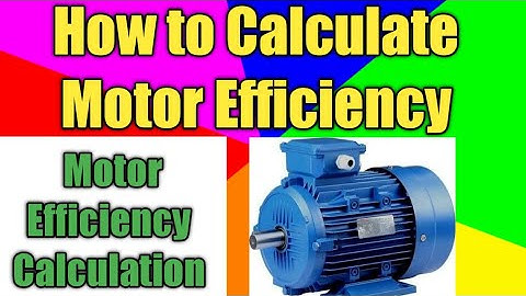 How to Calculate Motor Efficiency | Motor Efficiency Calculation | Hindi