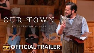 Our Town | Official Trailer