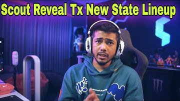 Scout Reveal Tx New State Lineup | TeamXspark | #scout #tx #teamxspark #scoutop #pubg #bgmi #mortal