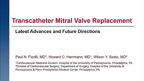Transcatheter mitral valve replacement: latest adv...