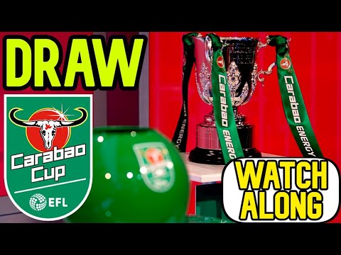 CARABAO CUP SEMI FINAL DRAW LIVE