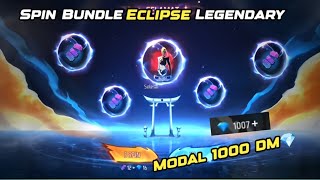 Spin Bundle Eclipse Legendary Terbaru | Modal 1000dm💎 Apakah dapat?