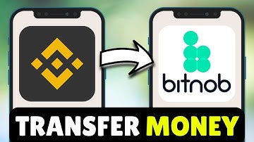 How To Transfer/Send Money From Binance To Bitnob (2025) - Full Guide