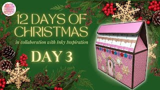 12 Days of Christmas - Day Three