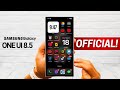 Samsung One UI 8.5 - OFFICIAL UPDATE!