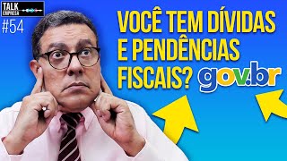 Como CONSULTAR DÍVIDAS e PENDÊNCIAS FISCAIS? Tutorial na tela do Celular!