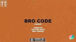 Bro Code - S01E03