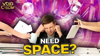 Need space? Find SPACE in Void Crew