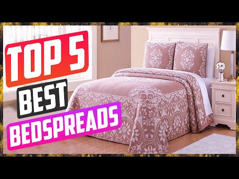 Top 5 Best Bedspreads For 2022 Quality Reviews [ Buying Guide