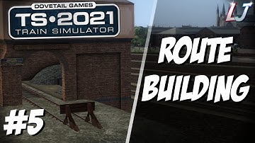 [LIVE] Train Simulator 2021 - Building a NEW Railway (Route Building) #5