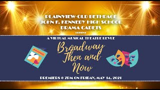 Broadway: Then & Now | POB JFK DRAMA CADETS